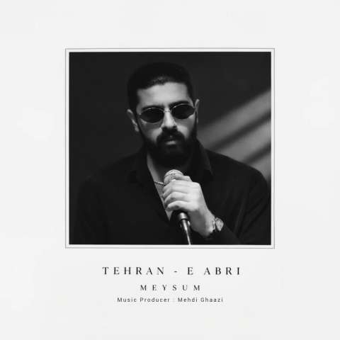 دانلود آهنگ میثام تهران ابری